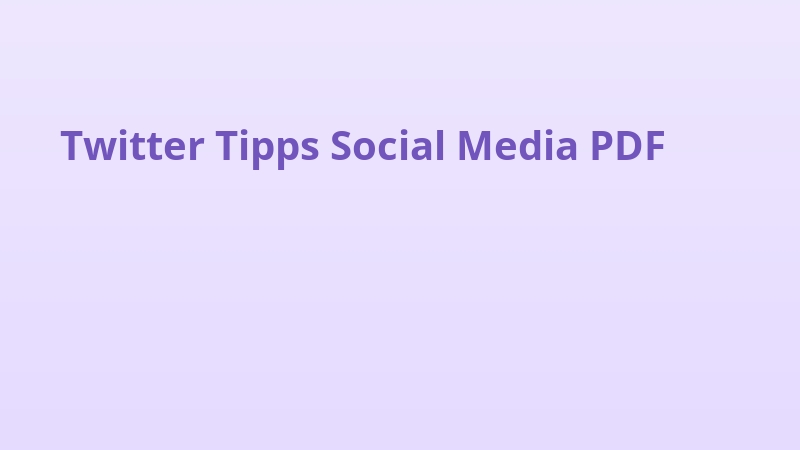 Twitter Tipps Social Media PDF