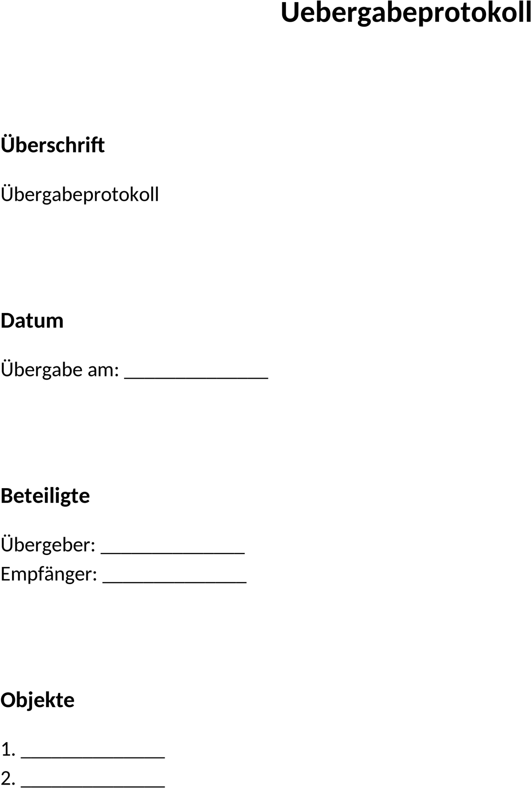 Übergabeprotokoll Word-Dokument: Struktur und Einsatzmöglichkeiten