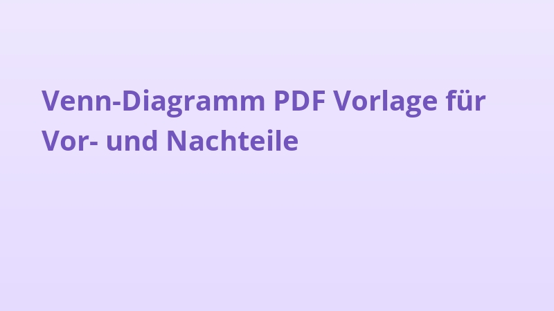Venn-Diagramm PDF Vorlage für Vor- und Nachteile