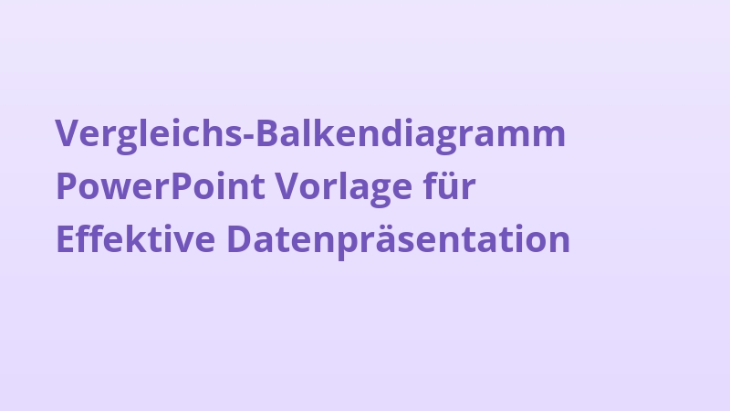 Vergleichs-Balkendiagramm PowerPoint Vorlage für Effektive Datenpräsentation