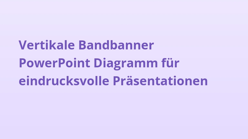 Vertikale Bandbanner PowerPoint Diagramm für eindrucksvolle Präsentationen