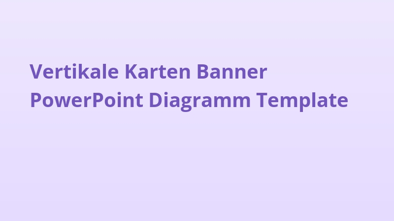 Vertikale Karten Banner PowerPoint Diagramm Template