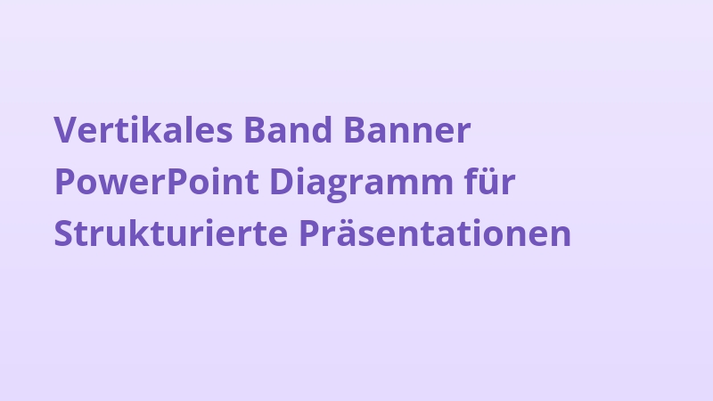 Vertikales Band Banner PowerPoint Diagramm für Strukturierte Präsentationen