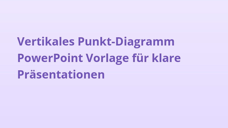 Vertikales Punkt-Diagramm PowerPoint Vorlage für klare Präsentationen