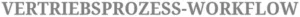 vertriebsprozess-workflow-vorlage-excel