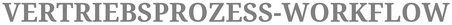 vertriebsprozess-workflow-vorlage-excel
