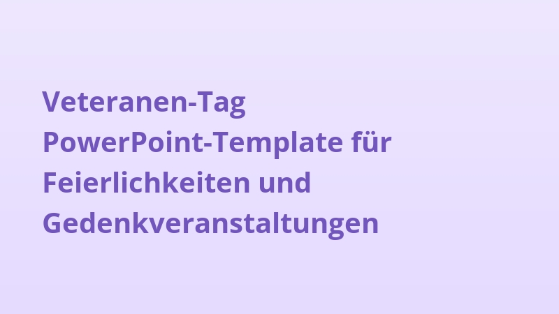 Veteranen-Tag PowerPoint-Template für Feierlichkeiten und Gedenkveranstaltungen