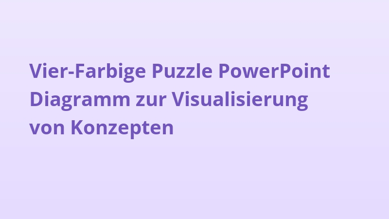 Vier-Farbige Puzzle PowerPoint Diagramm zur Visualisierung von Konzepten