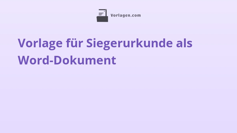 Vorlage für Siegerurkunde als Word-Dokument