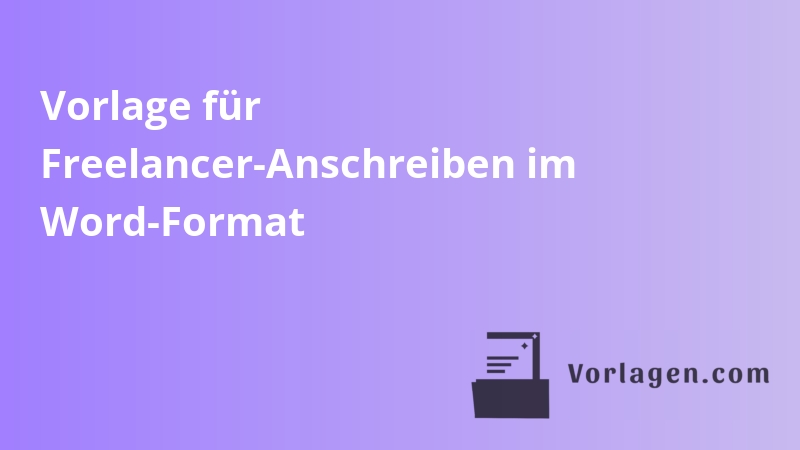 Vorlage für Freelancer-Anschreiben im Word-Format