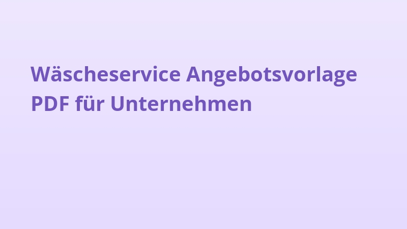 Wäscheservice Angebotsvorlage PDF für Unternehmen