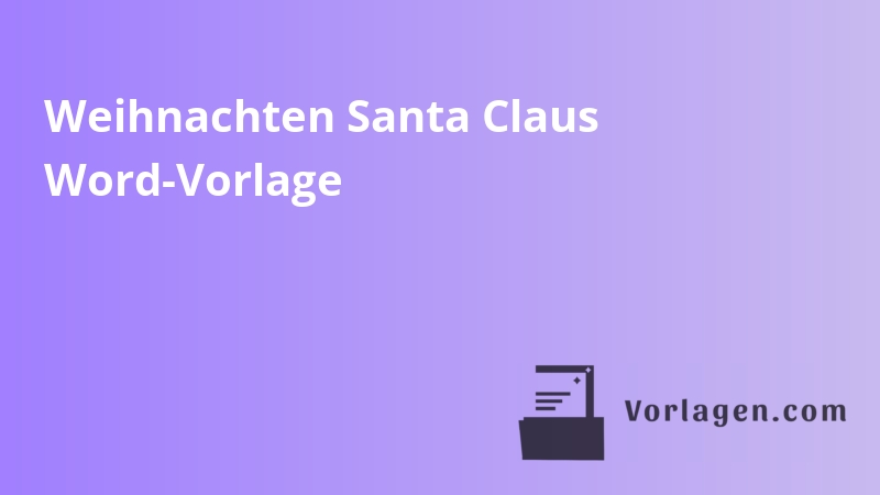 Weihnachten Santa Claus Word-Vorlage