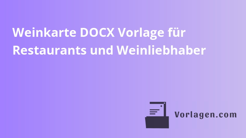 Weinkarte DOCX Vorlage für Restaurants und Weinliebhaber
