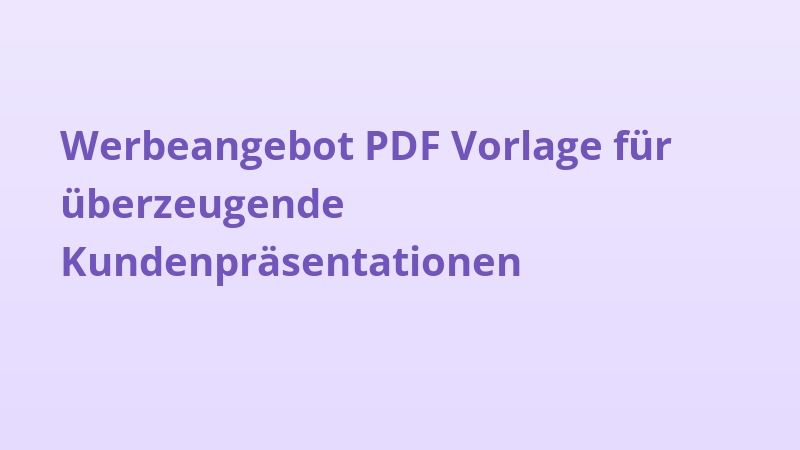 Werbeangebot PDF Vorlage für überzeugende Kundenpräsentationen