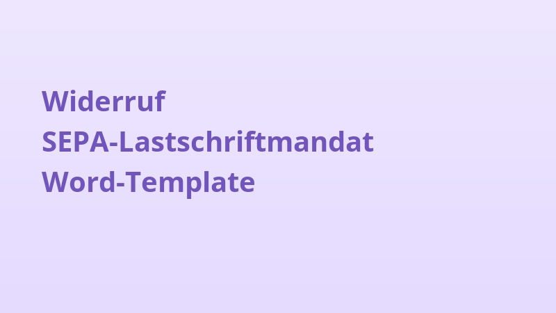 Widerruf SEPA-Lastschriftmandat Word-Template