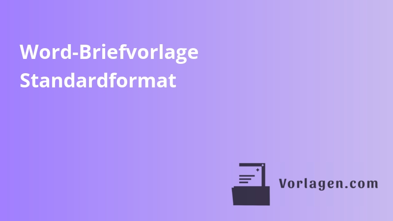 Word-Briefvorlage Standardformat