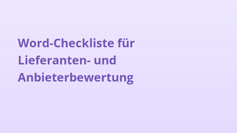 Word-Checkliste für Lieferanten- und Anbieterbewertung