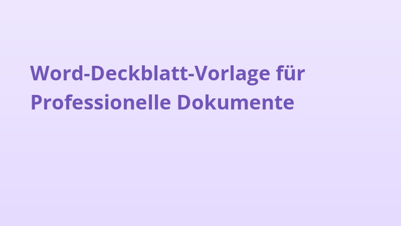 Word-Deckblatt-Vorlage für Professionelle Dokumente