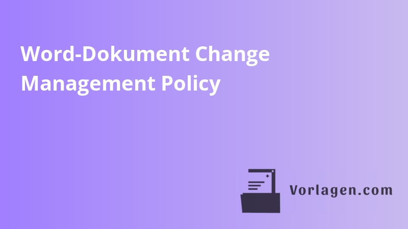 Word-Dokument Change Management Policy
