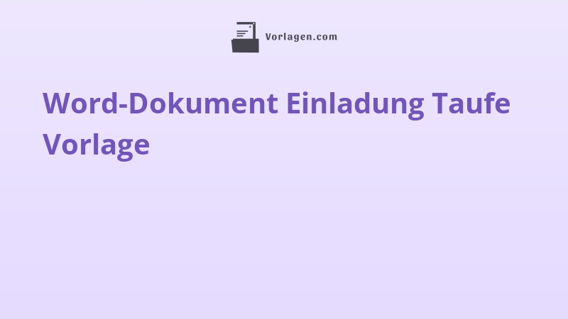 Word-Dokument Einladung Taufe Vorlage