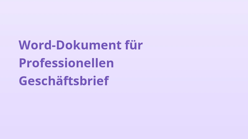 Word-Dokument für Professionellen Geschäftsbrief