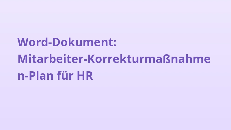 Word-Dokument: Mitarbeiter-Korrekturmaßnahmen-Plan für HR