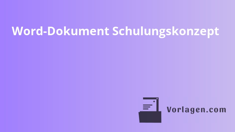 Word-Dokument Schulungskonzept