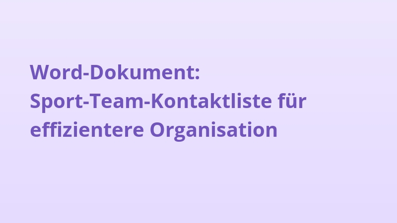 Word-Dokument: Sport-Team-Kontaktliste für effizientere Organisation