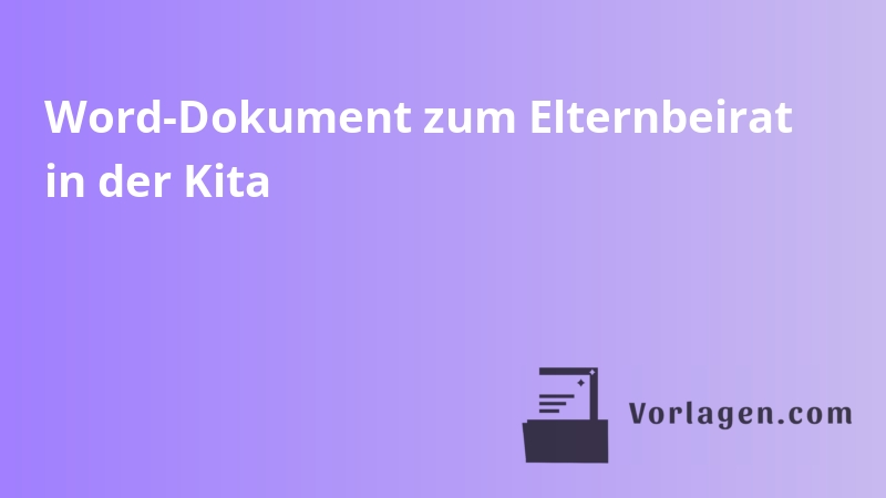 Word-Dokument zum Elternbeirat in der Kita