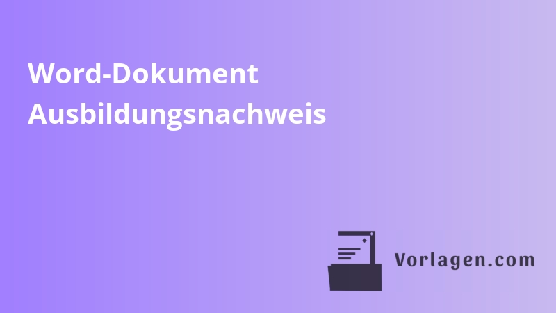 Word-Dokument Ausbildungsnachweis