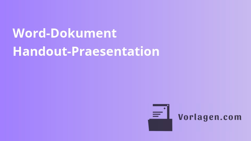 Word-Dokument Handout-Praesentation