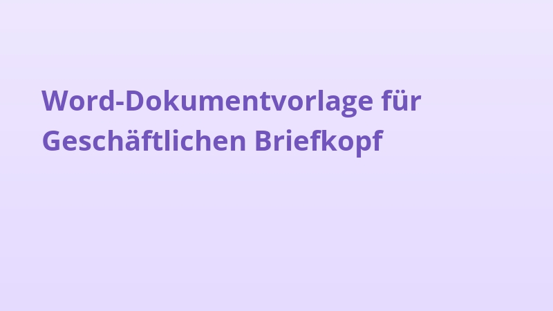 Word-Dokumentvorlage für Geschäftlichen Briefkopf