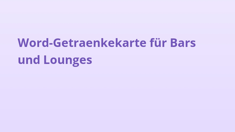Word-Getraenkekarte für Bars und Lounges