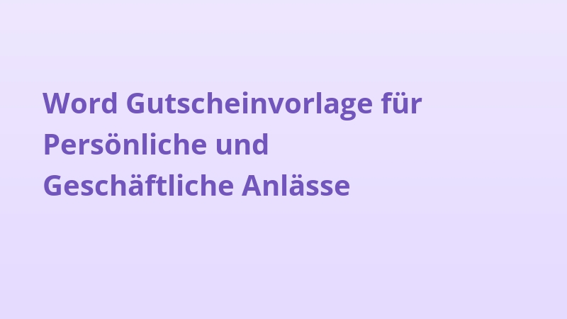Word Gutscheinvorlage für Persönliche und Geschäftliche Anlässe