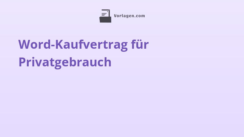 Word-Kaufvertrag für Privatgebrauch