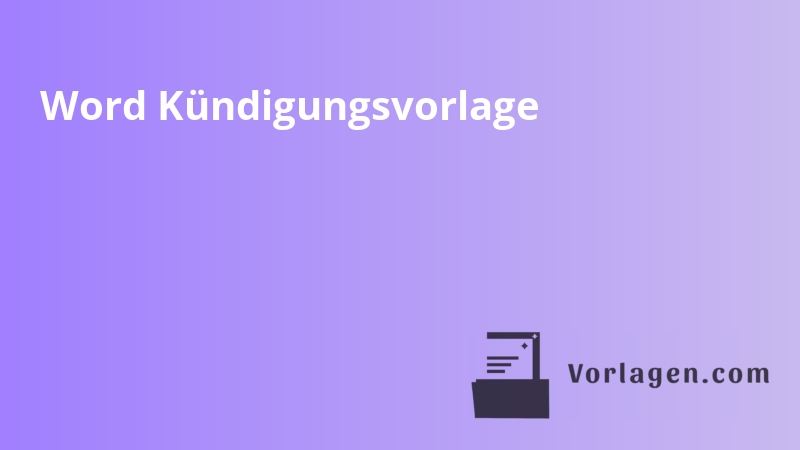 Word Kündigungsvorlage