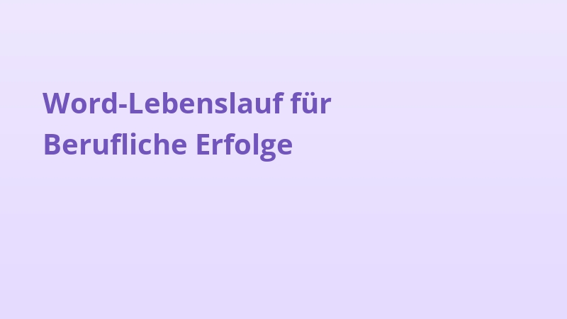 Word-Lebenslauf für Berufliche Erfolge