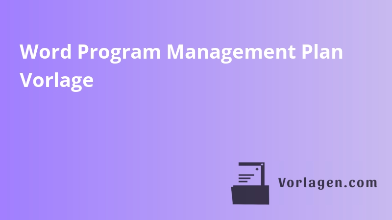 Word Program Management Plan Vorlage