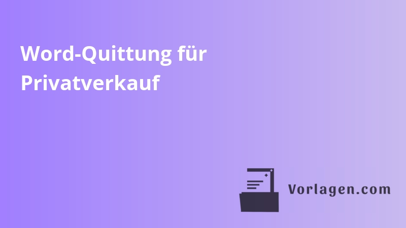 Word-Quittung für Privatverkauf