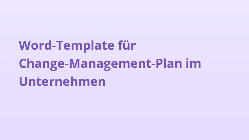 Word-Template für Change-Management-Plan im Unternehmen