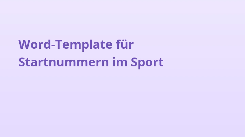 Word-Template für Startnummern im Sport