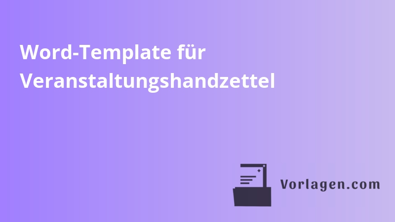 Word-Template für Veranstaltungshandzettel