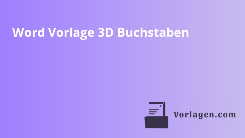 Word Vorlage 3D Buchstaben