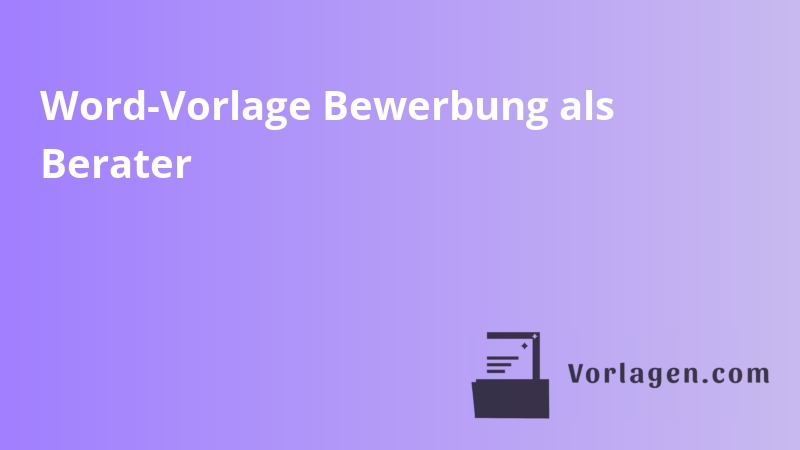 Word-Vorlage Bewerbung als Berater