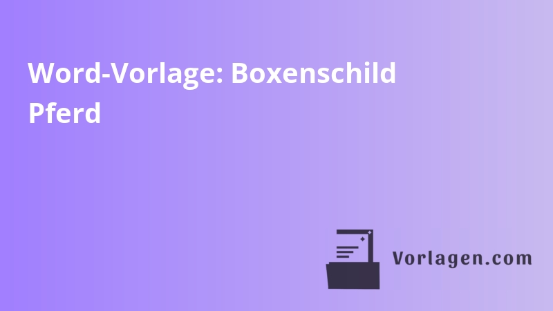 Word-Vorlage: Boxenschild Pferd