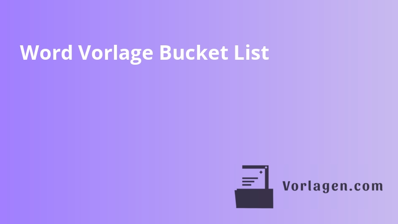 Word Vorlage Bucket List
