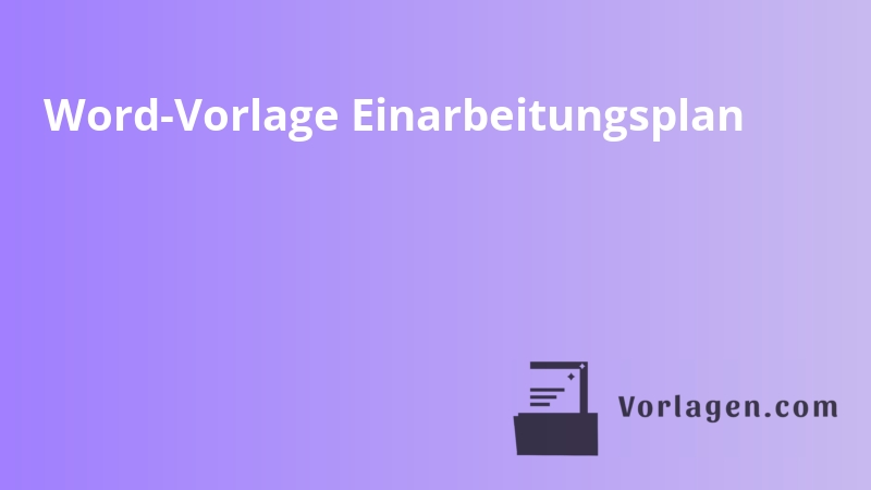 Word-Vorlage Einarbeitungsplan