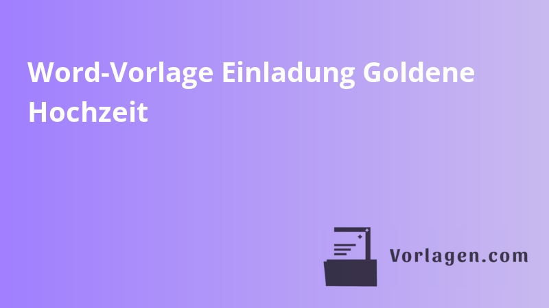 Word-Vorlage Einladung Goldene Hochzeit