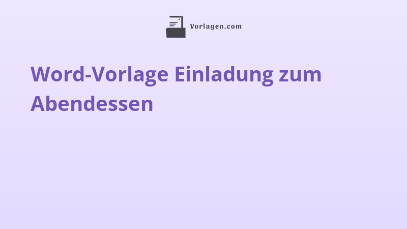 Word-Vorlage Einladung zum Abendessen