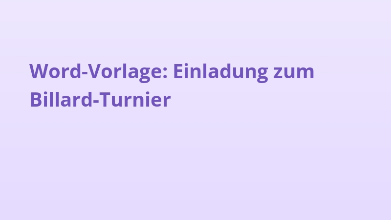 Word-Vorlage: Einladung zum Billard-Turnier